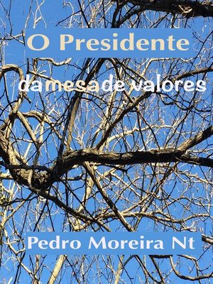 cover image of O Presidente da Mesa de Valores